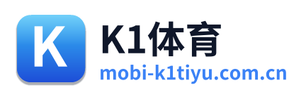 K1体育